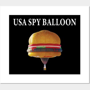 USA SPY BALLOON -CHINESE SPY BALLOON- Posters and Art